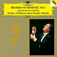 クラウディオ・アバド「 ブラームス：交響曲第１番／悲劇的序曲」