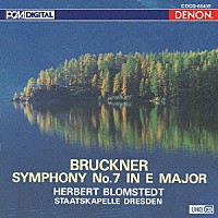 ヘルベルト・ブロムシュテット「 ＵＨＱＣＤ　ＤＥＮＯＮ　Ｃｌａｓｓｉｃｓ　ＢＥＳＴ　ブルックナー：交響曲第７番」
