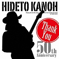 加納秀人「 サンキュー　～加納秀人・５０周年記念アルバム～」