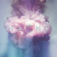 Ｈｍｇｎｃ「 ＨＭＧＮＣ」