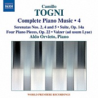 アルド・オルヴィエート「 トーニ：ピアノ作品全集　第４集」