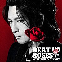 及川光博「 ＢＥＡＴ　＆　ＲＯＳＥＳ」