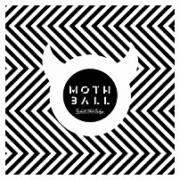 ＭＯＴＨＢＡＬＬ 「Ｗａｌｋ　Ｔｈｉｓ　Ｗａｙ」