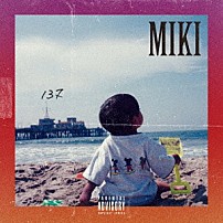 ＭＩＫＩ 「１３７」