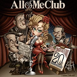 （Ｖ．Ａ．） 鈴木史子 ナオミ・グレース 須田晶子／紗理 西村協 田辺充邦 谷口英治 池貝政俊「Ａｌｌ　Ｏｆ　Ｍｅ　Ｃｌｕｂ　２０ｔｈ　Ａｎｎｉｖｅｒｓａｒｙ」