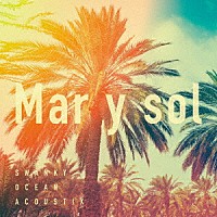 ＳＷＡＮＫＹ　ＯＣＥＡＮ　ＡＣＯＵＳＴＩＸ「 Ｍａｒ　ｙ　Ｓｏｌ」