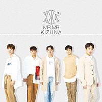 ＭＲ．ＭＲ「 ＫＩＺＵＮＡ」