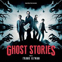 フランク・イルフマン「 オリジナル・サウンドトラック　ゴースト・ストーリーズ　英国幽霊奇談」