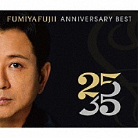 藤井フミヤ「ＦＵＭＩＹＡ ＦＵＪＩＩ ＡＮＮＩＶＥＲＳＡＲＹ