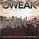 ＯＷＥＡＫ「Ｔｈｅ　Ｖｉｓｉｂｌｅ　Ｏｎｅ　＆　Ｔｈｅ　Ｉｎｖｉｓｉｂｌｅ　Ｏｎｅ」