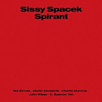 シシー・スペイセク「 ＳＰＩＲＡＮＴ」