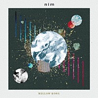 ｎｉｍ「 ＭＥＬＬＯＷ　ＫＯＮＧ」