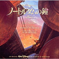 （オリジナル・サウンドトラック）「 ノートルダムの鐘　オリジナル・サウンドトラック　日本語版」