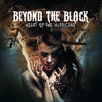ビヨンド・ザ・ブラック「 ハート・オヴ・ザ・ハリケーン」