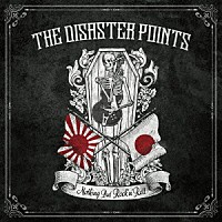 ＴＨＥ　ＤＩＳＡＳＴＥＲ　ＰＯＩＮＴＳ「 ＮＯＴＨＩＮＧ　ＢＵＴ　ＲＯＣＫ‘Ｎ’ＲＯＬＬ」