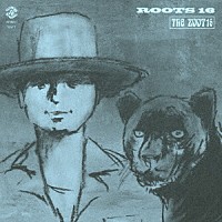 渡辺俊美＆ＴＨＥ　ＺＯＯＴ１６「 ＲＯＯＴＳ１６」