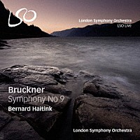 ベルナルト・ハイティンク「 ブルックナー：交響曲　第９番　（ノーヴァク版）」