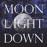 Ｉｎｉｔｉａｌ’Ｌ「 ＭＯＯＮ　ＬＩＧＨＴ　ＤＯＷＮ」