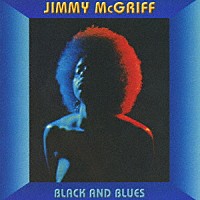 ジミー・マクグリフ「 ブラック・アンド・ブルース」