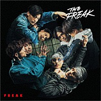 ＦＲＥＡＫ「 ＴＨＥ　ＦＲＥＡＫ」