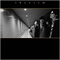 ｔｈｅｏｒｅｍ「 ｔｈｅｏｒｅｍ」