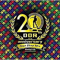 ＤＪ　ＫＯＯ「 ＤａｎｃｅＤａｎｃｅＲｅｖｏｌｕｔｉｏｎ　２０ｔｈ　Ａｎｎｉｖｅｒｓａｒｙ　Ｎｏｎ　Ｓｔｏｐ　Ｍｉｘ　Ｍｉｘｅｄ　ｂｙ　ＤＪ　ＫＯＯ」