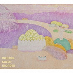 ＭＥＬＬＯＷ　ＧＲＥＥＮ　ＷＯＮＤＥＲ「明日また晴れるから君に会いたい」