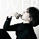 ｍｉｔｓｕ「ＯＶＥＲ　ｅ．ｐ．」