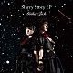 Ｇｏｔｈｉｃ　×　Ｌｕｃｋ「Ｓｔａｒｒｙ　Ｓｔｏｒｙ　ＥＰ」