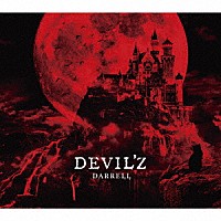 ＤＡＲＲＥＬＬ「 ＤＥＶＩＬ’Ｚ」