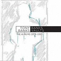 トニー・バンクス「 バンクス・ボールツ～ザ・コンプリート・アルバムズ　１９７９－１９９５」