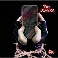 零［Ｈｚ］「 Ｔｈｅ　ＤＯＰＥＲＡ」