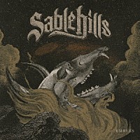 ＳＡＢＬＥ　ＨＩＬＬＳ「 ＥＭＢＥＲＳ」