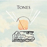 ＡＫＩＨＩＳＡ　ＫＩＴＡＺＡＴＯ「 ＴＯＮＥＳ」