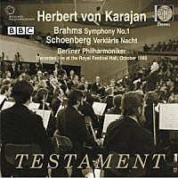 ヘルベルト・フォン・カラヤン「 ブラームス：交響曲第１番、シェーンベルク：浄められた夜」