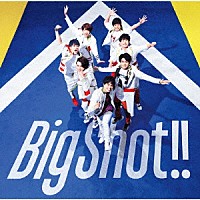 ジャニーズＷＥＳＴ「Ｂｉｇ Ｓｈｏｔ！！」 | JECN-574