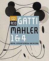 ダニエレ・ガッティ「 マーラー：交響曲第１番ニ長調『巨人』　マーラー：交響曲第４番ト長調」