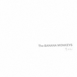 ＴＨＥ　ＢＡＮＡＮＡ　ＭＯＮＫＥＹＳ「きゅん」