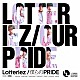 Ｌｏｔｔｅｒｉｅｚ「僕らのＰＲＩＤＥ」