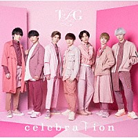 ＴＦＧ「 ｃｅｌｅｂｒａＴｉｏｎ」