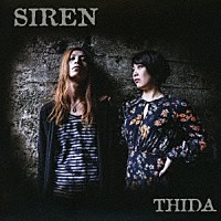 ＴＨＩＤＡ「 ＳＩＲＥＮ」