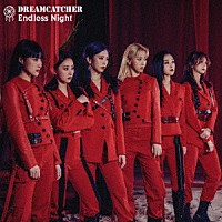 ＤＲＥＡＭＣＡＴＣＨＥＲ「 Ｅｎｄｌｅｓｓ　Ｎｉｇｈｔ」