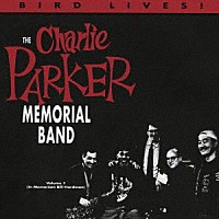 ウォルター・ビショップＪｒ．＆ザ・チャーリー・パーカー・メモリアル・バンド「 バード・スティル・ライヴス！ＶＯＬ．１」