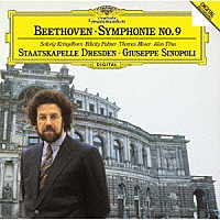 ジュゼッペ・シノーポリ「 ベートーヴェン：交響曲第９番≪合唱≫」