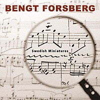 ベンクト・フォシュベリ「 スウェーデンのピアノ小品集」
