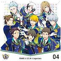 ＴＨＥ　ＩＤＯＬＭ＠ＳＴＥＲ　ＳｉｄｅＭ「 ＴＨＥ　ＩＤＯＬＭ＠ＳＴＥＲ　ＳｉｄｅＭ　５ｔｈ　ＡＮＮＩＶＥＲＳＡＲＹ　ＤＩＳＣ　０４　ＦＲＡＭＥ＆Ｓ．Ｅ．Ｍ＆Ｌｅｇｅｎｄｅｒｓ」