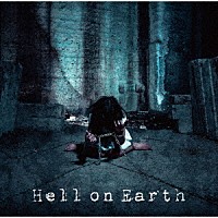 矢島舞依「 Ｈｅｌｌ　ｏｎ　Ｅａｒｔｈ」