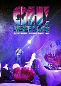 石井竜也「ＴＡＴＵＹＡ ＩＳＨＩＩ ＣＯＮＣＥＲＴ ＴＯＵＲ ２０１９