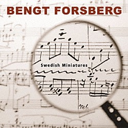 ベンクト・フォシュベリ「スウェーデンのピアノ小品集」
