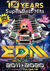 セブンアルティメット「１０　ＹＥＡＲＳ　ＳＵＰＥＲ　ＢＥＳＴ　ＨＩＴＳ　ＥＤＭ　２０１１－２０２０」